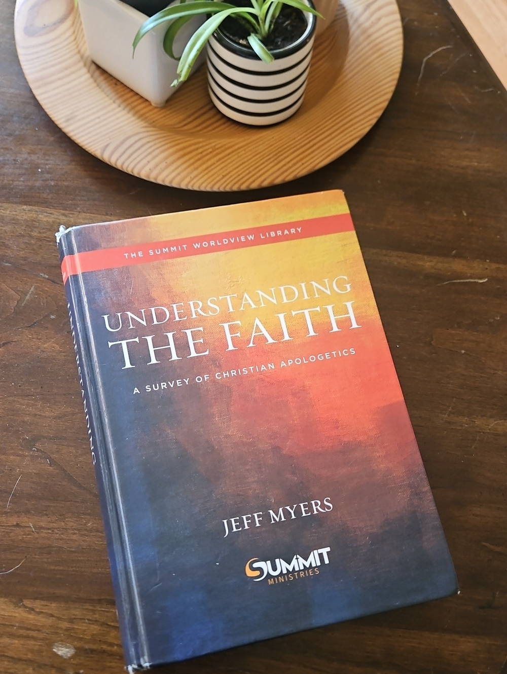 Understanding the Faith, 1: A Survey of Christian Apologetics -- Jeff Myers